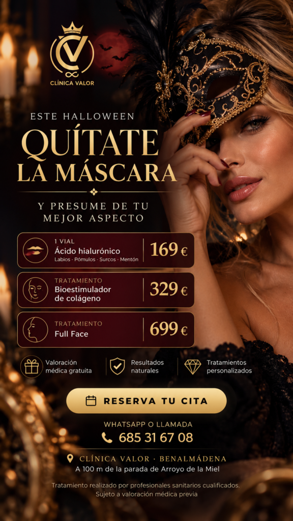Promoción Halloween Clínica Valor Benalmádena: ácido hialurónico 169€, bioestimulador 329€, Full Face 699€